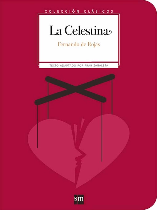 Title details for La Celestina by Fernando De Rojas - Available